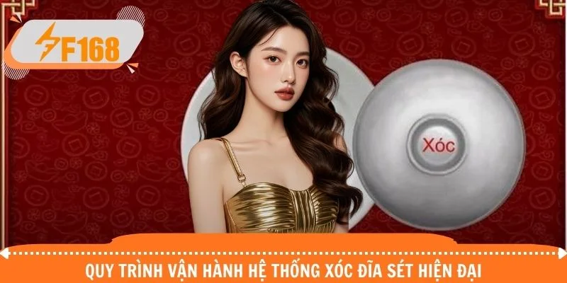Quy trình vận hành hệ thống xóc đĩa sét hiện đại Quy trình vận hành hệ thống xóc đĩa sét hiện đại